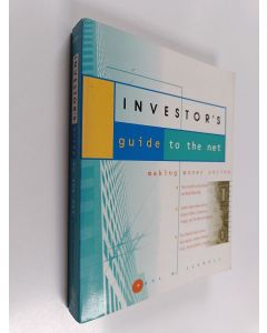 Kirjailijan Paul B. Farrell käytetty kirja The Investor's Guide to the Net : Making Money Online
