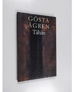 Kirjailijan Gösta Ågren käytetty kirja Tähän