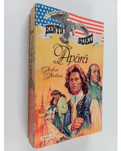 Kirjailijan John Jakes käytetty kirja Äpärä