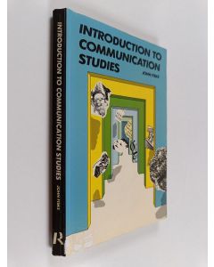 Kirjailijan John Fiske käytetty kirja Introduction to Communication Studies