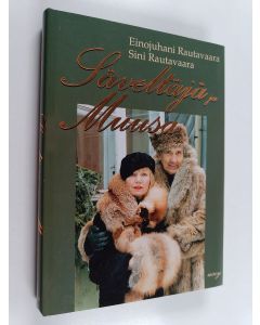 Kirjailijan Sini Rautavaara & Einojuhani Rautavaara käytetty kirja Säveltäjä ja muusa