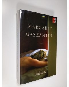 Kirjailijan Margaret Mazzantini käytetty kirja Älä liiku