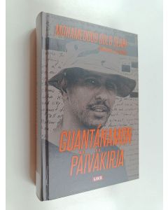 Kirjailijan Mohamedou Ould Slahi käytetty kirja Guantanamon päiväkirja