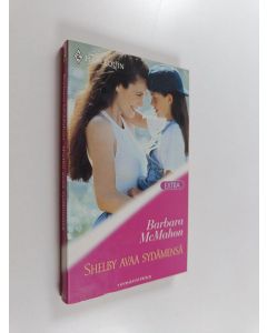 Kirjailijan Barbara McMahon käytetty kirja Shelby avaa sydämensä