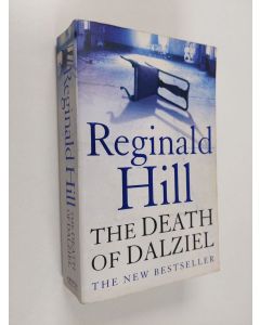 Kirjailijan Reginald Hill käytetty kirja The Death of Dalziel