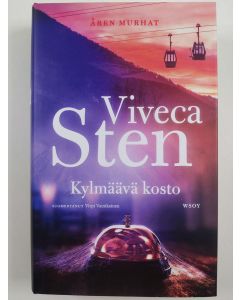 Kirjailijan Viveca Sten uusi kirja Kylmäävä kosto (UUSI)