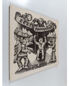 Kirjailijan Juri Arrak käytetty teos Eesti rahvamänge : 12 litograafiat = Estonskie narodnye igry : 12 litografiy = Estonian popular games : 12 litographs
