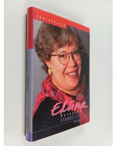 Kirjailijan Olli Karhi käytetty kirja Eliina Heinonen, evankelista