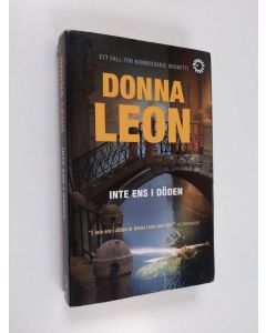 Kirjailijan Donna Leon käytetty kirja Inte ens i döden