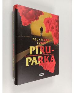 Kirjailijan You-jeong Jeong käytetty kirja Piruparka