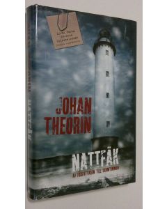 Kirjailijan Johan Theorin käytetty kirja Nattfåk