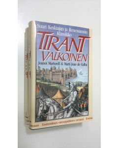 Kirjailijan Joanot Martorell käytetty kirja Tirant Valkoinen
