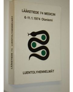 käytetty kirja Lääketiede 74 Medicin : 6.-11.1.1974 Otaniemi luentolyhennelmät