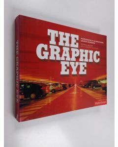Kirjailijan Stefan G. Bucher käytetty kirja The graphic eye : photographs by international graphic designers