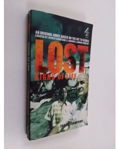 Kirjailijan Frank Thompson käytetty kirja LOST - Signs Of Life