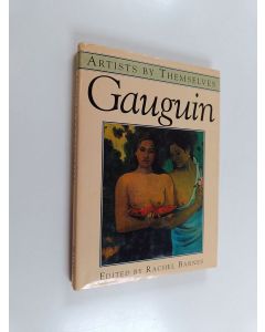 Kirjailijan Paul Gauguin käytetty kirja Gauguin by Gauguin