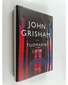 Kirjailijan John Grisham käytetty kirja Tuomarin lista