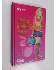 Kirjailijan Judy May käytetty kirja Poppy, Pähkinämetsän tyttö