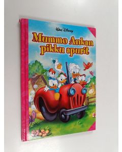 Kirjailijan Walt Disney käytetty kirja Mummo Ankan pikku apurit