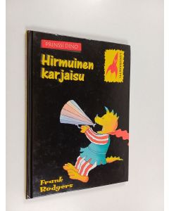 Kirjailijan Frank Rodgers käytetty kirja Hirmuinen karjaisu