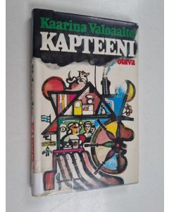 Kirjailijan Kaarina Valoaalto käytetty kirja Kapteeni : katkotahtista lyhytproosaa