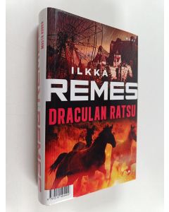 Kirjailijan Ilkka Remes käytetty kirja Draculan ratsu ; Musta kobra