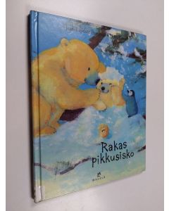 Kirjailijan Jean-Baptiste Baronian käytetty kirja Rakas pikkusisko