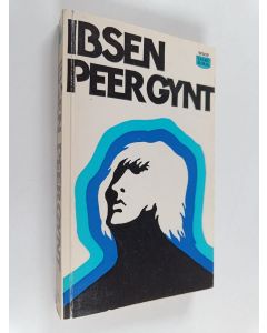Kirjailijan Henrik Ibsen käytetty kirja Peer Gynt : näytelmärunot