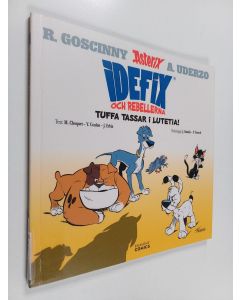 Kirjailijan Matthieu Choquet käytetty kirja Tuffa tassar i Lutetia!