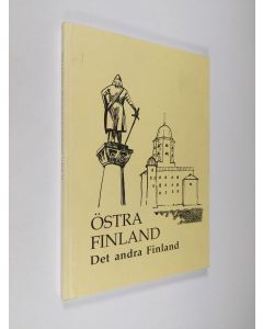käytetty kirja Östra Finland : det andra Finland