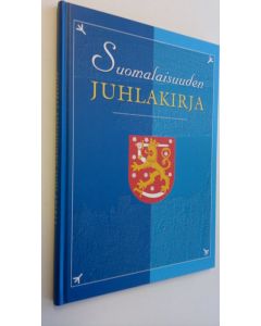 käytetty kirja Suomalaisuuden juhlakirja