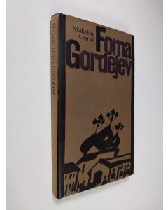 Kirjailijan Maksim Gorki käytetty kirja Foma Gordejev