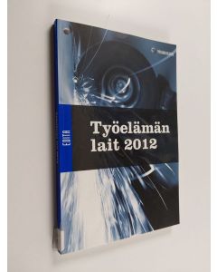 käytetty kirja Työelämän lait 2012