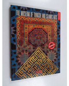 Kirjailijan Türk ve İslâm Eserleri Müzesi & Seracettin Şahin käytetty kirja The Museum of Turkish and Islamic Arts