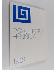 käytetty kirja Psychiatria Fennica 1997