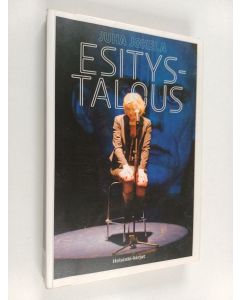 Kirjailijan Juha Jokela käytetty kirja Esitystalous