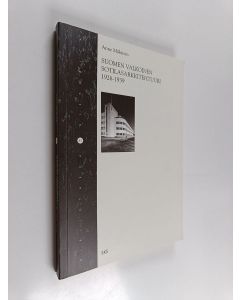 Kirjailijan Anne Mäkinen käytetty kirja Suomen valkoinen sotilasarkkitehtuuri 1926-1939