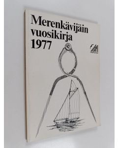 Kirjailijan Hano Koskela käytetty kirja Merenkävijäin vuosikirja 1977