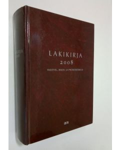 käytetty kirja Lakikirja 2008 : Yksityis-, rikos- ja prosessioikeus