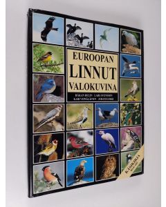 Kirjailijan Håkan Delin käytetty kirja Euroopan linnut valokuvina