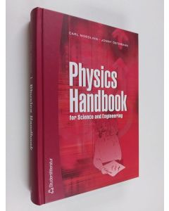 Kirjailijan Carl Nordling käytetty kirja Physics handbook for science and engineering (ERINOMAINEN)