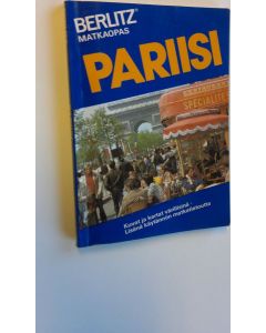 Tekijän Editions Berlitz  käytetty kirja Pariisi