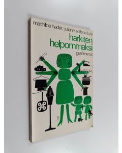 Kirjailijan Mathilde Hader käytetty kirja Harkiten helpommaksi