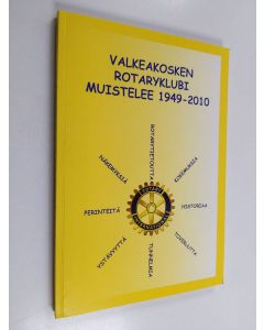 käytetty kirja Valkeakosken rotaryklubi muistelee 1949-2010