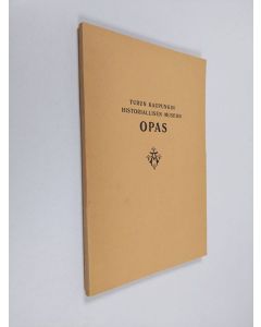 käytetty kirja Turun kaupungin historiallisen museon opas