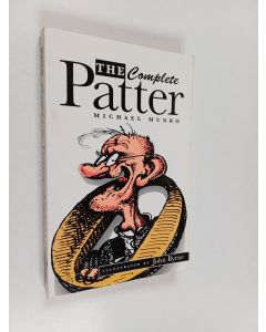 Kirjailijan Michael Munro käytetty kirja The complete patter