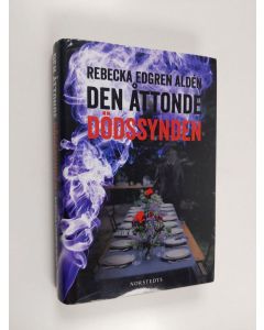 Kirjailijan Rebecka Edgren Aldén käytetty kirja Den åttonde dödssynden