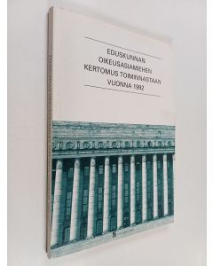 käytetty kirja Eduskunnan oikeusasiamiehen kertomus toiminnastaan 1992
