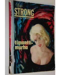 Kirjailijan Robert Dudgeon käytetty teos Max Strong - Timanttimurha (6/1963)