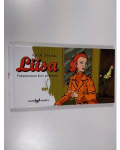 Kirjailijan Kari A. Sihvonen uusi kirja Liisa - Pahemmassa kuin pinteessä (UUSI)